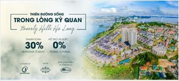 Beverly Hills Hạ Long - Sống sang đẳng cấp xứng tầm thượng lưu