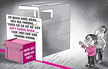 Xây nhà sai phép: Dân chưa được cấp giấy chủ quyền vì chưa có hướng dẫn